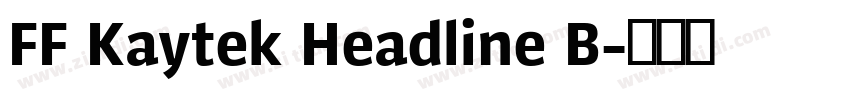 FF Kaytek Headline B字体转换